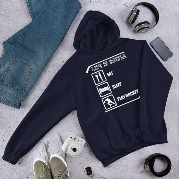 Hockey Life is Simple – Hoodie