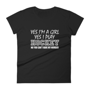 Yes I’m a Girl – Women’s T-Shirt