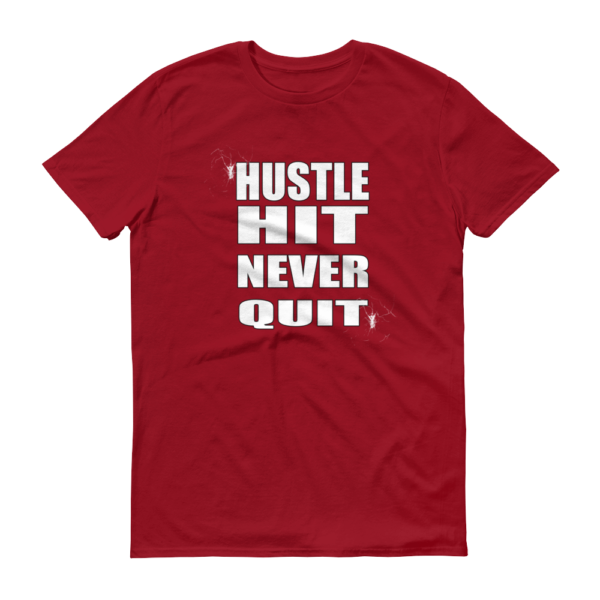 Hustle Hit Never Quit - Men's T-Shirt - Image 4