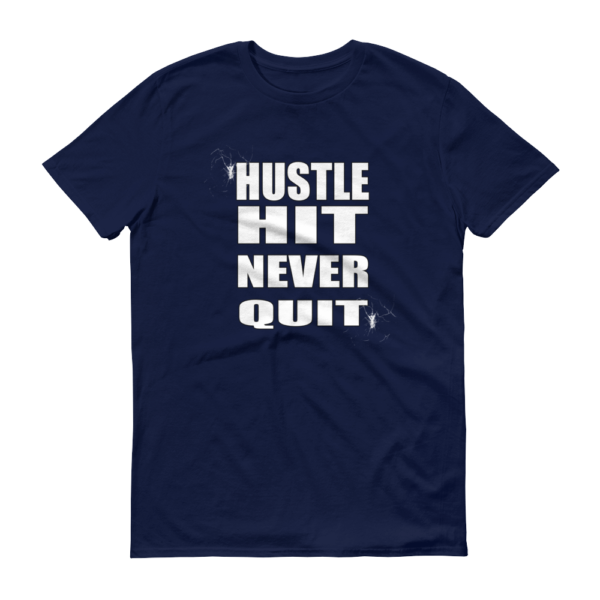 Hustle Hit Never Quit - Men's T-Shirt - Image 2