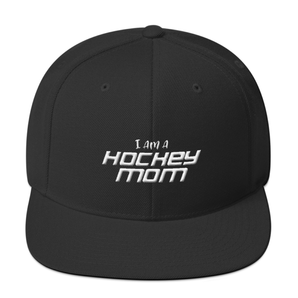 I Am A Hockey Mom - Snapback Hat