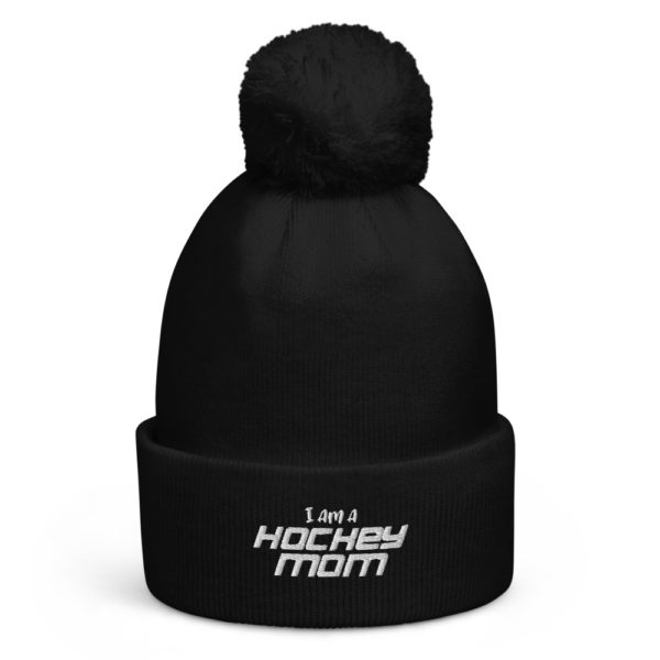 I am a Hockey Mom - Pom Pom Beanie