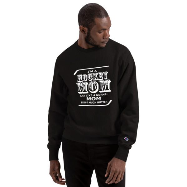 Hockey Mom Champion Sweatshirt - Image 6