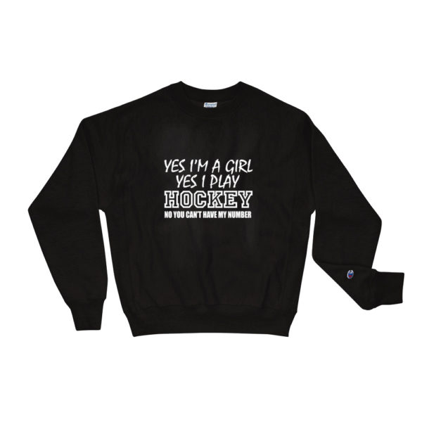 Yes I'm a Girl Champion Sweatshirt - Image 2