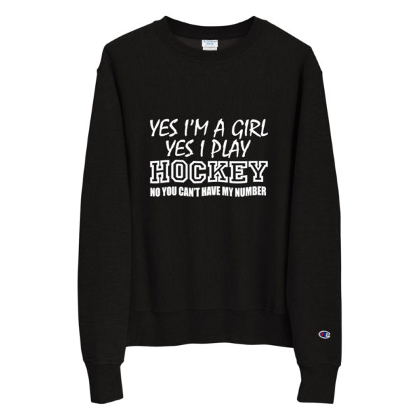 Yes I'm a Girl Champion Sweatshirt - Image 6