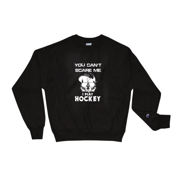 You Can't Scare Me Champion Sweatshirt - Image 2